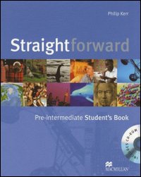 Straightforward. Pre-intermediate. Student's book. Per le Scuole superiori