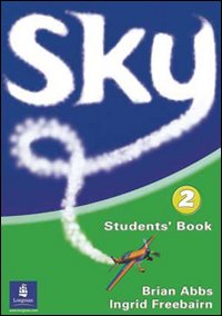 Sky. Activity book. Per la scuola secondaria di primo grado. Volume Vol. 1