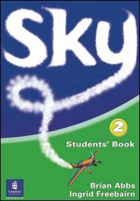 Sky. Activity book. Per la Scuola secondaria di primo grado. Volume Vol. 3