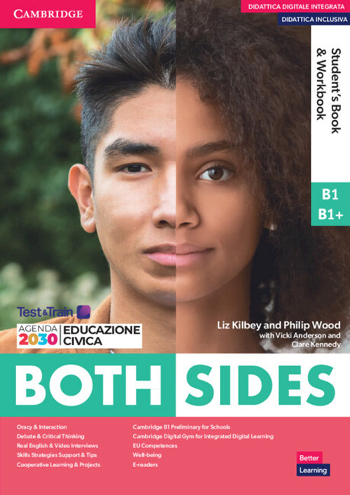 Both sides. Level 2 (B1/B1+). Student's book and Workbook Combo. Per le Scuole superiori