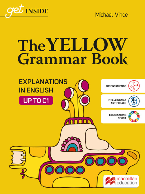 The yellow grammar book 2025. Vol. unico. Per le Scuole superiori