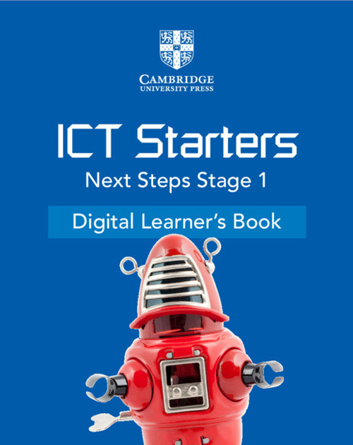 Cambridge ICT starters: next steps. Stage 1. Per la Scuola elementare