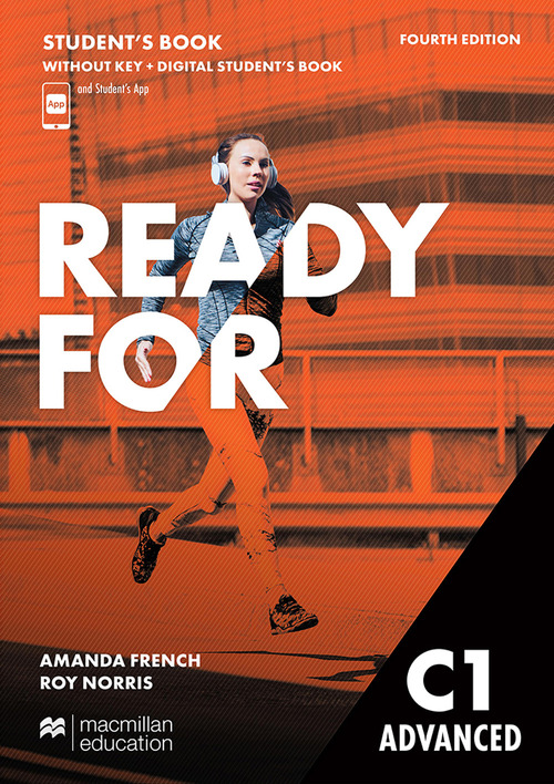 Ready for. C1 Advanced. Student's book without key. Per le Scuole superiori