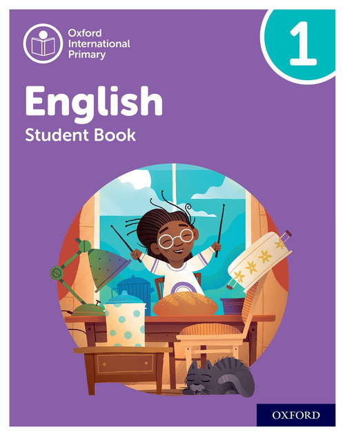 Oxford International Primary English. Level 1. Student's book. Per la Scuola elementare