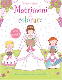 Matrimoni da colorare. Con adesivi