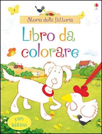 Storie della fattoria. Con adesivi