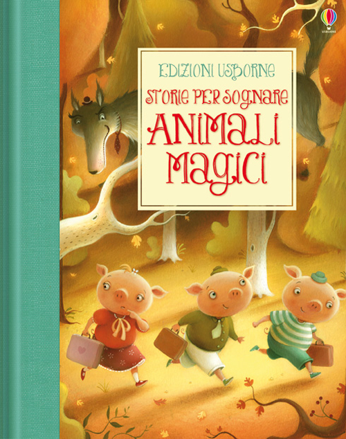 Animali magici. Storie per sognare