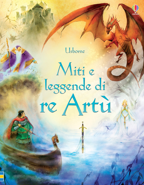 Miti e leggende di re Artù