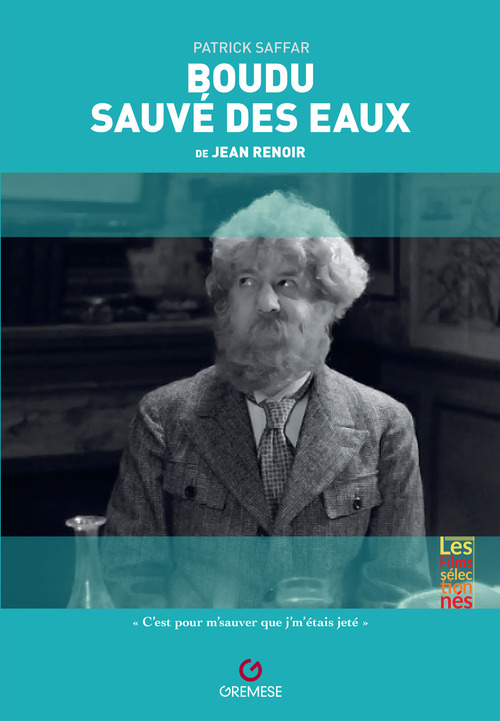 Boudu sauvé des eaux de Jean Renoir