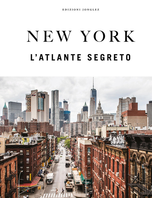 New York. L'atlante segreto