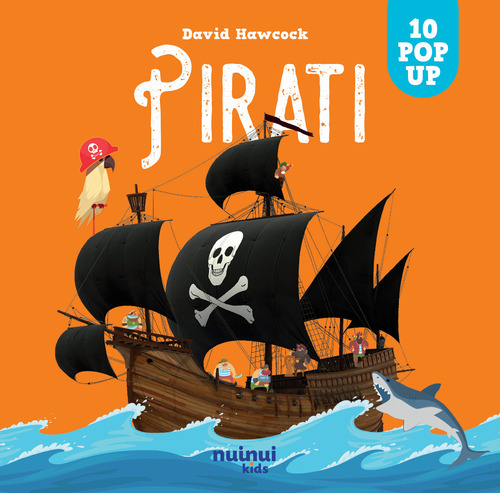 Pirati. Sorprendenti pop up
