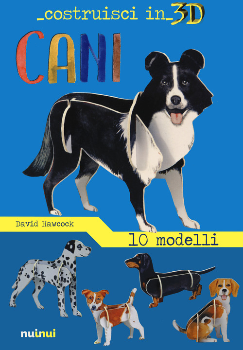 Cani. Costruisci in 3D
