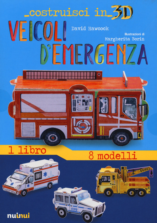 Veicoli d'emergenza. Costruisci in 3D