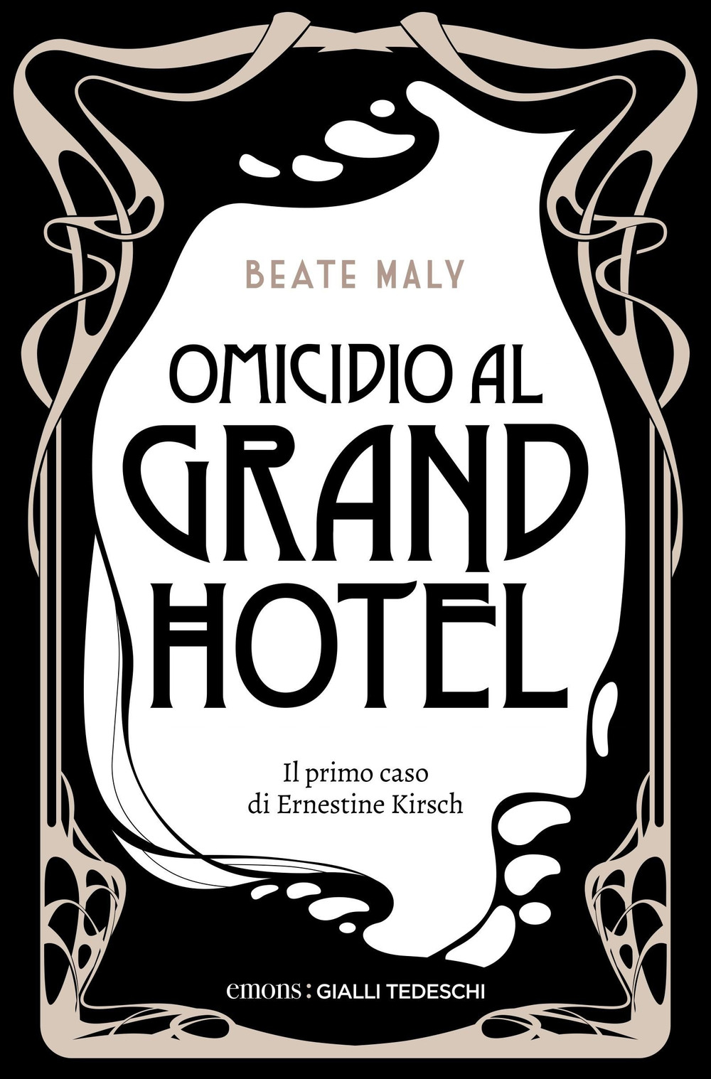 OMICIDIO AL GRAND HOTEL. IL PRIMO CASO DI ERNESTINE E ANTON - 9783740814755