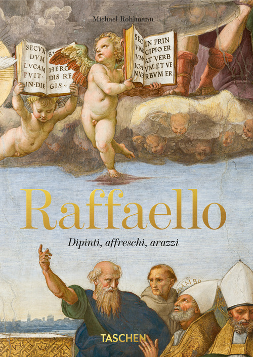 Raffaello. Dipinti, affreschi, arazzi. 45th Ed. Ediz. italiana