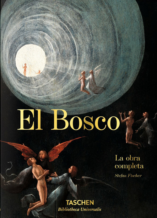 Hieronymus Bosch. L'opera completa