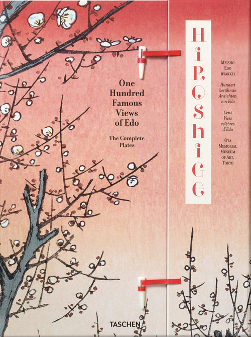 Hiroshige. One hundred famous views of Edo. Ediz. inglese, francese e tedesca