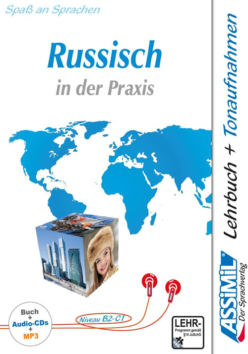Russisch in der Praxis. Niveau B2 bis C1