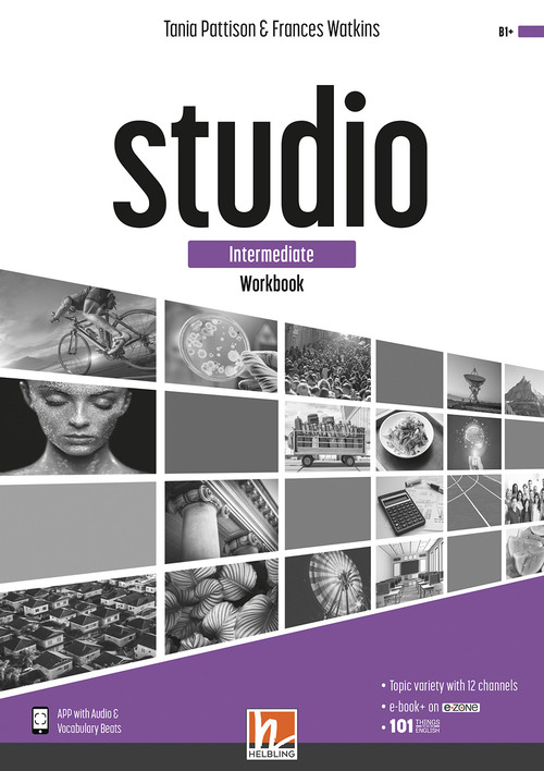 Studio. Intermediate. Workbook. Per il biennio delle Scuole superiori