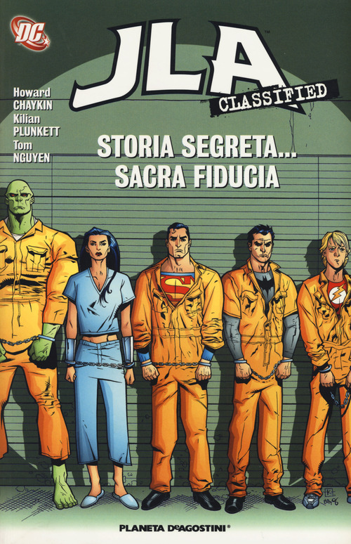 Storia segreta... sacra fiducia. JLA classified. Volume 4