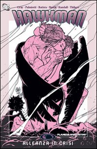 Alleanza in crisi. Hawkman. Volume Vol. 5