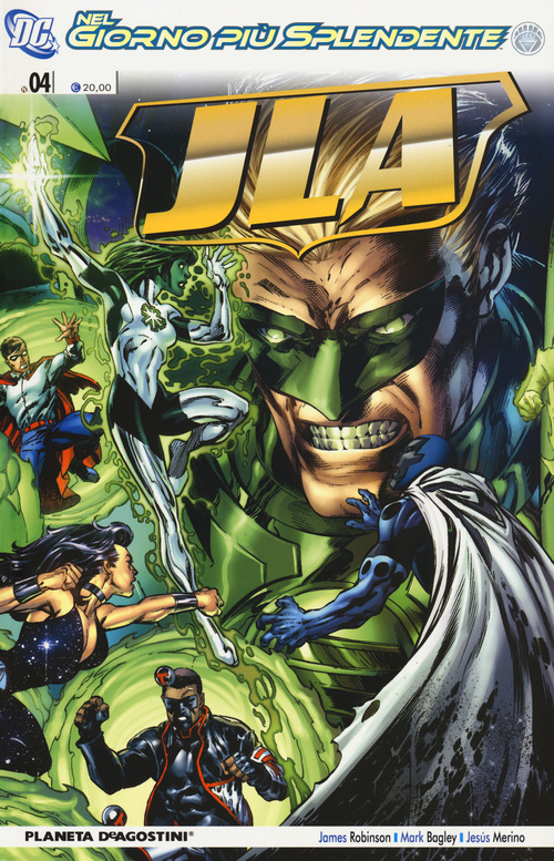 Nel giorno più splendente. JLA. Volume Vol. 4