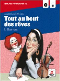 Tout au bout des rêves. Per la Scuola media