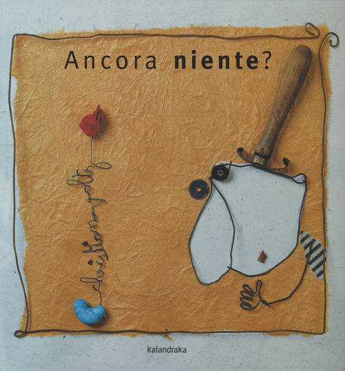 Ancora niente?
