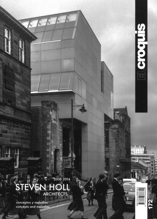 Steven Holl architects 2008-2014. Concept and melodies. Ediz. inglese e spagnola. Volume 172