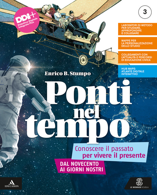 Ponti nel tempo. Conoscere il passato per vivere il presente. Con Temi del Novecento. Per la Scuola media. Volume Vol. 3