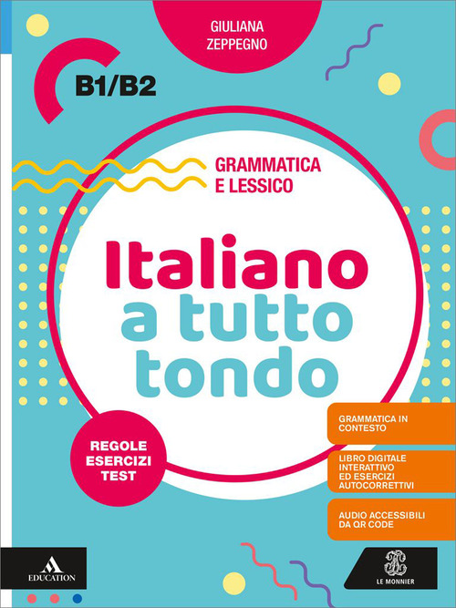 Italiano a tutto tondo B1/B2