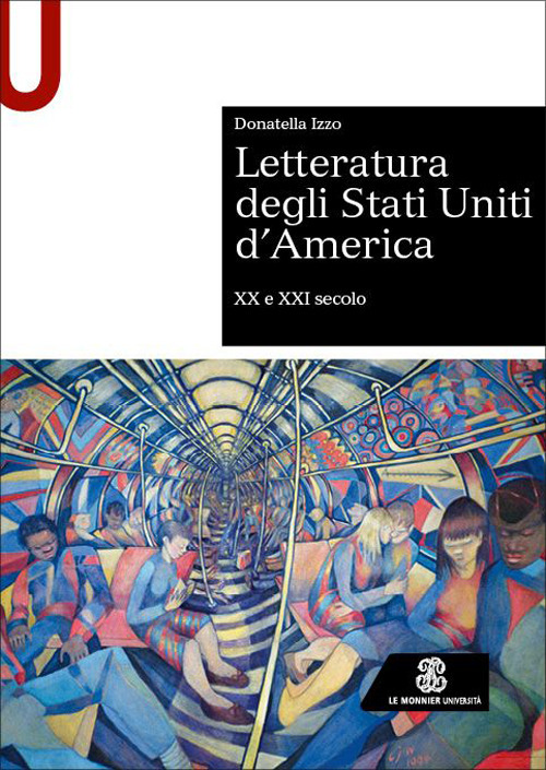 Letteratura degli Stati Uniti d'America. XX e XXI secolo