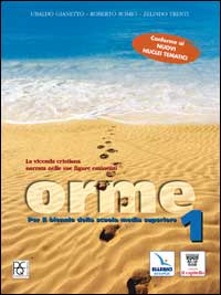 Orme. Con materiali per il docente. Per le Scuole superiori. Volume Vol. 1