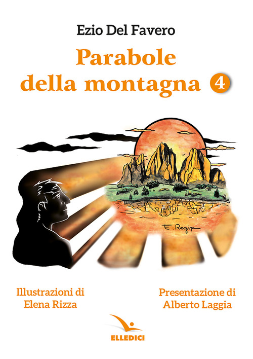 Parabole della montagna. Volume Vol. 4