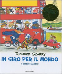 In giro per il mondo. I grandi classici