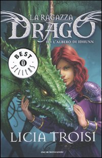 L' albero di Idhunn. La ragazza drago