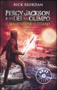 La maledizione del titano. Percy Jackson e gli dei dell'Olimpo