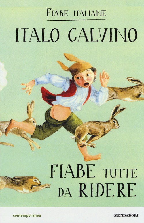 Fiabe tutte da ridere. Fiabe italiane