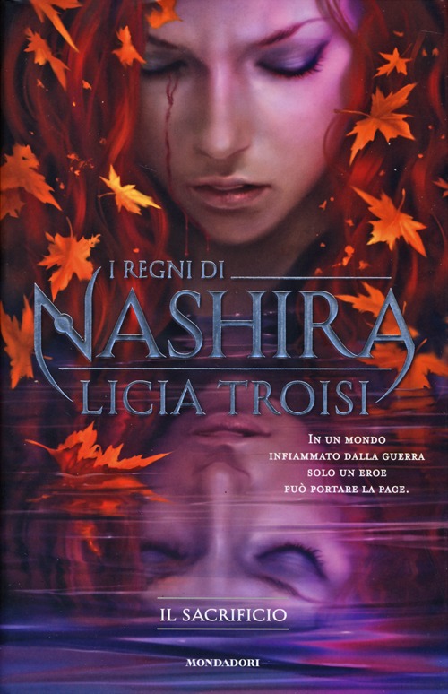Il sacrificio. I regni di Nashira. Volume Vol. 3