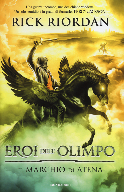 Il marchio di Atena. Eroi dell'Olimpo