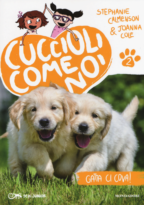 Gatta ci cova! Cuccioli come noi. Volume 2