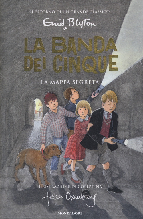 La mappa segreta. La banda dei cinque