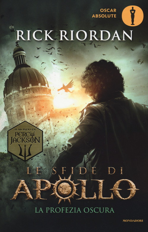 La profezia oscura. Le sfide di Apollo
