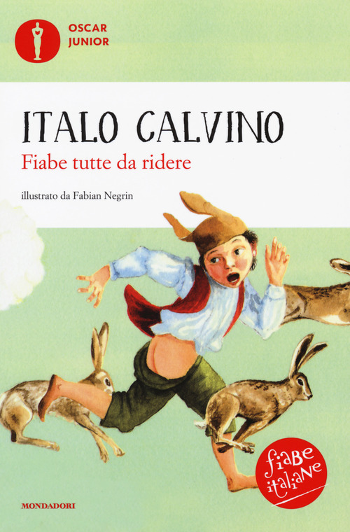 Fiabe tutte da ridere. Fiabe italiane