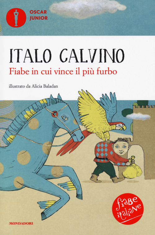 Fiabe in cui vince il più furbo. Fiabe italiane