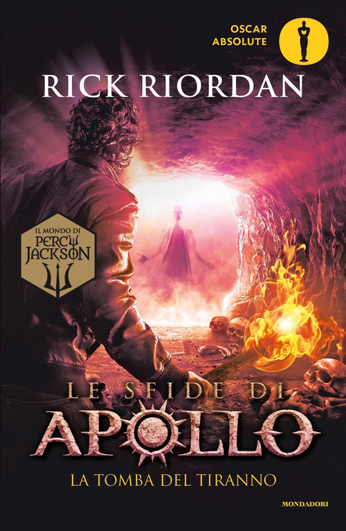 La tomba del tiranno. Le sfide di Apollo
