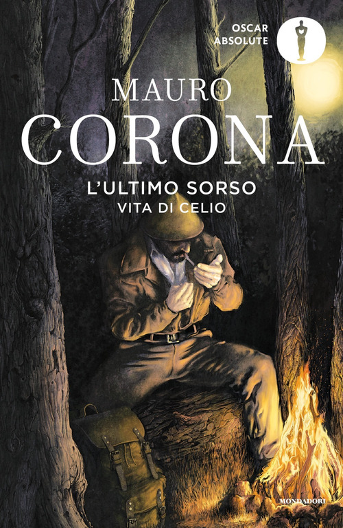L'ultimo sorso. Vita di Celio