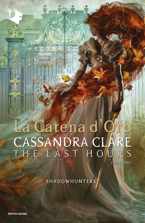 La catena d'oro. Shadowhunters. The last hours. Volume Vol. 1