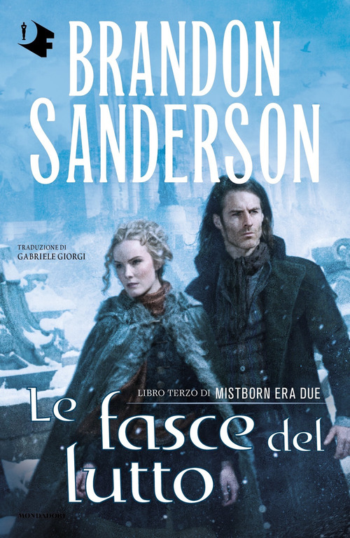 Le fasce del lutto. Mistborn. Era due. Volume Vol. 3