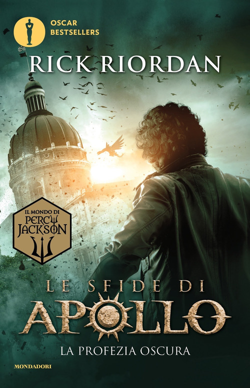 La profezia oscura. Le sfide di Apollo